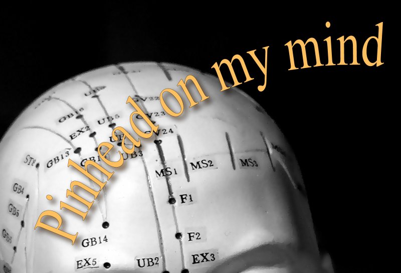 Pinhead on my mind