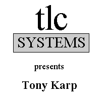 TLC Systems Presents